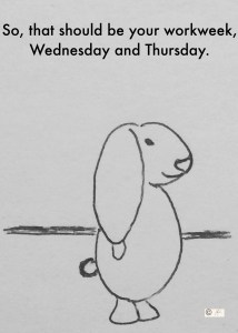 Monday - workweek bunny bunreal